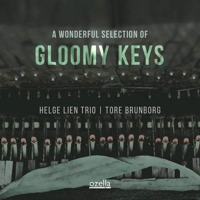 A Wonderful Selection of Gloomy Keys