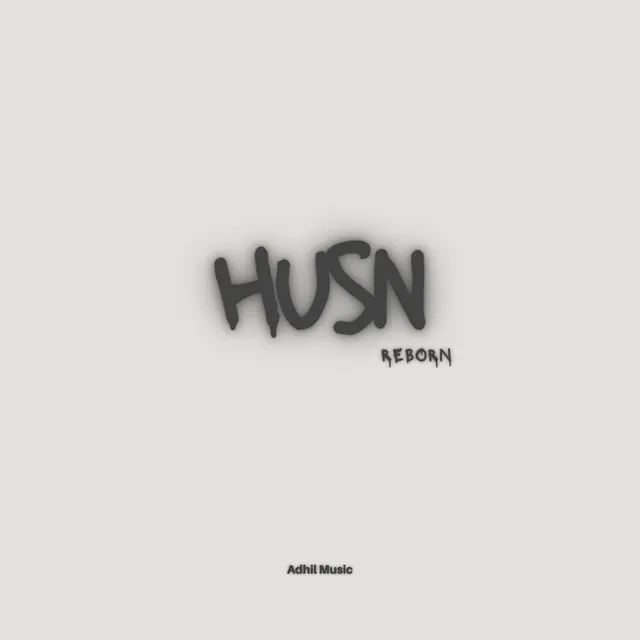 Husn (Reborn)