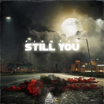 Still You by Firm730