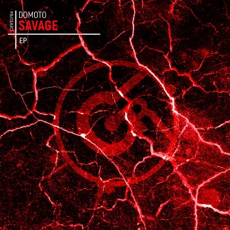 Savage EP by DOMOTO