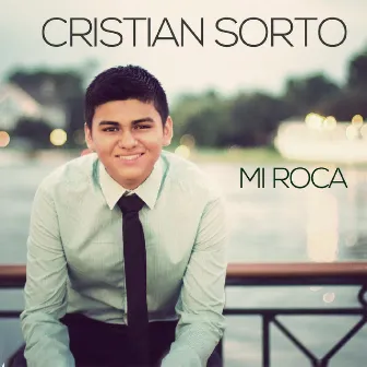 Mi Roca by Cristian Sorto