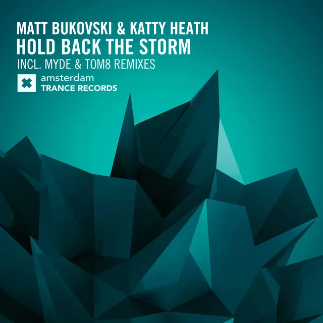 Hold Back The Storm - Myde Radio Edit