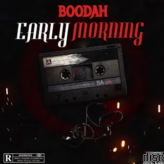 Early Morning Freestyle by Boodah Bands