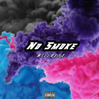 No Smoke by Hillreye Banks