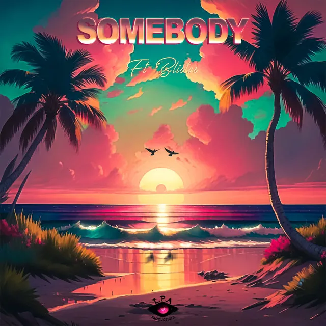 Somebody