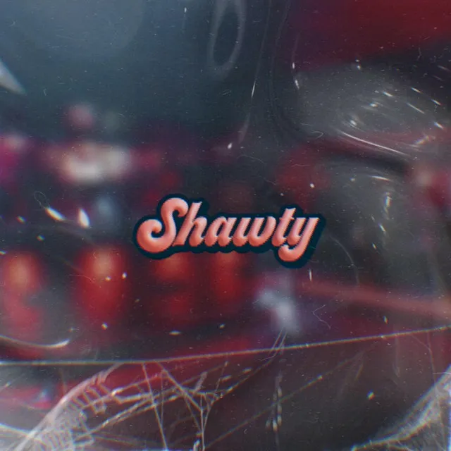 Shawty - Remix