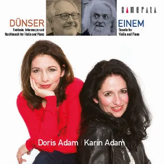 Von Einem & Dünser: Works for Violin and Piano by Doris Adam