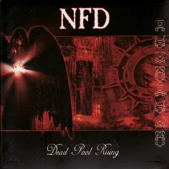 Dead Pool Rising by NFD