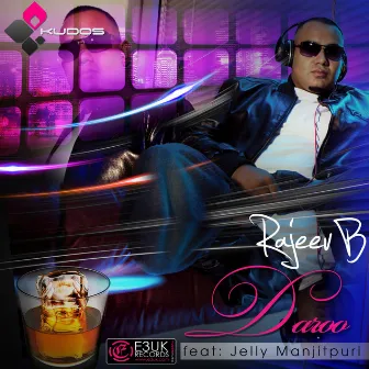 Daroo (feat. Jelly Manjitpuri) by Rajeev B