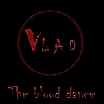 The Blood Dance by Vlad