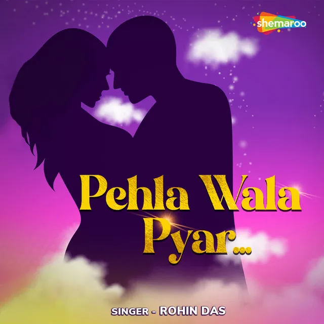 Pehla Wala Pyar