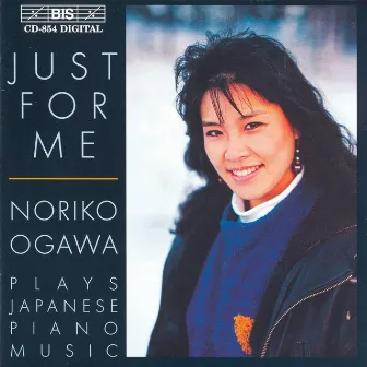 Mitsukuri: 3 Pieces After the Flower / Hashimoto: 3 Piano Pieces by Noriko Ogawa