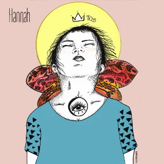 Hannah by Thiago e Os Quase Quinze