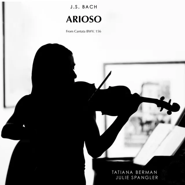 Cantata, BWV 156: I. Arioso - Arr. for Violin and Piano