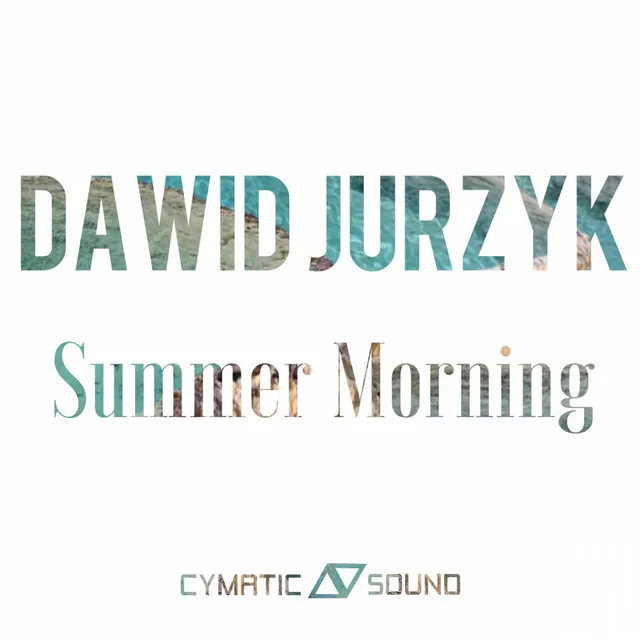 Summer Morning - Original Mix