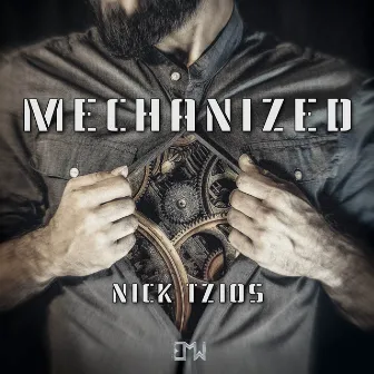 Mechanized by Nick Tzios