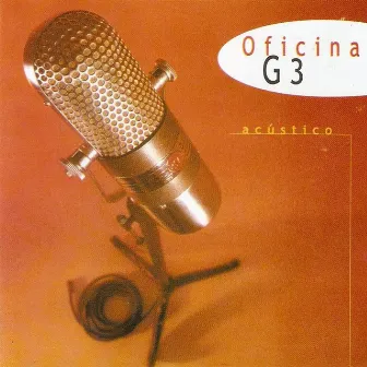 Acústico by Oficina G3