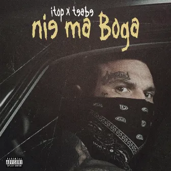 NIE MA BOGA by Itop