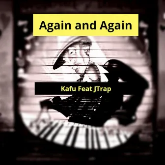 Again and Again (Remix) by Kafu