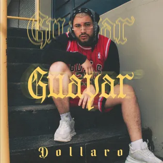 Guayar by Dollaro