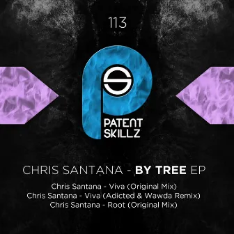 By Tree EP by Chris Santana