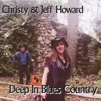 Deep In Blues Country by Christy Howard