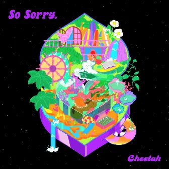 So Sorry by CHEETAH