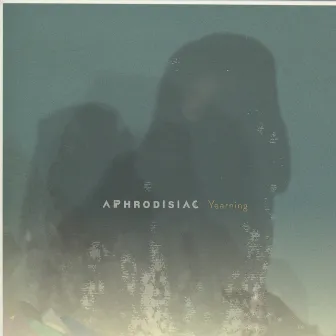 Yearning by Aphrodisiac