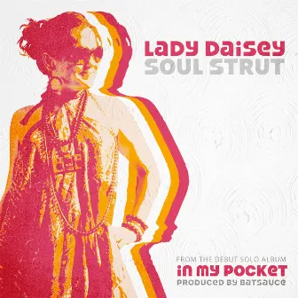 Soul Strut by Lady Daisey