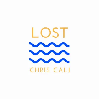 Lost by Chris Cali