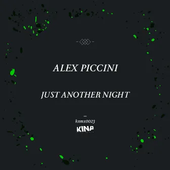 Just Another Night by Alex Piccini