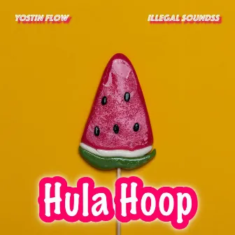 Hula Hoop by Illegal soundss