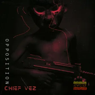 Opposition by Chief Vez