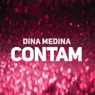 Contam by Dina Medina