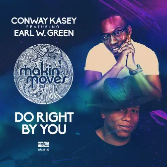 Do Right By You by Conway Kasey