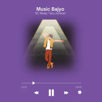 Music Bajyo by Sirju Adhikari