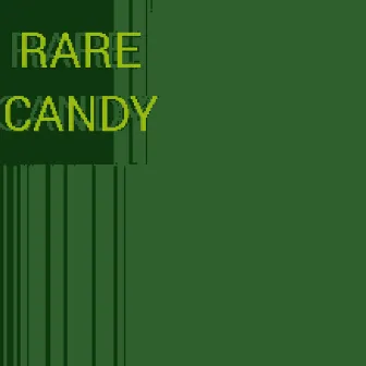 Rare Candy by SIX KAY