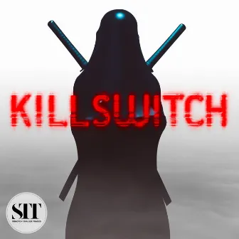 Killswitch by Rafael Frost