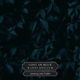 Lost in Blue by Anni Hogan