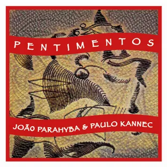 Pentimentos III by Joao Parahyba