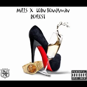 Realest by Mills