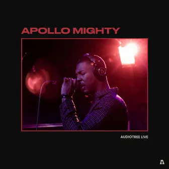 Apollo Mighty on Audiotree Live by Apollo Mighty