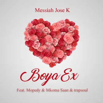 Boya Ex by Messiah Jose K