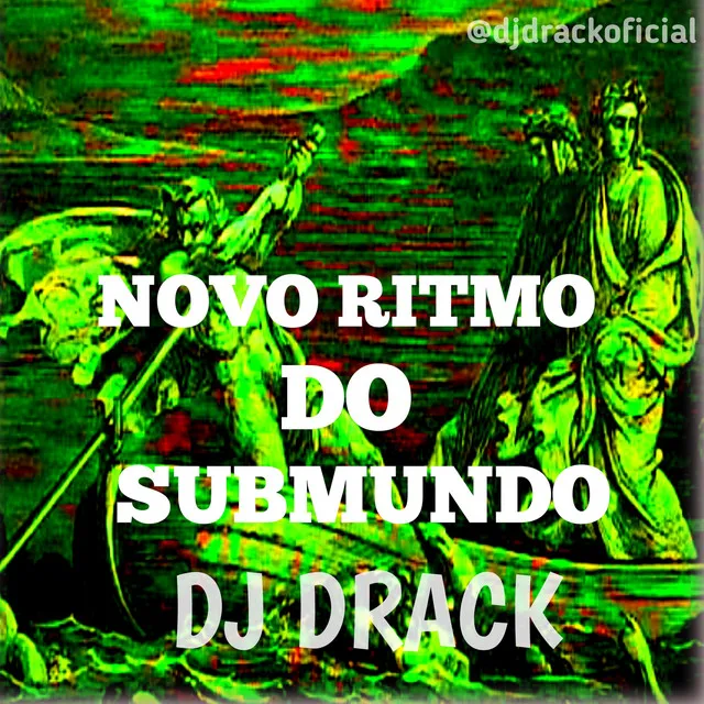 Novo ritmo do submundo