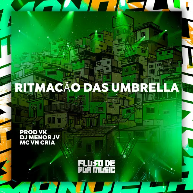 Ritmacão das Umbrella