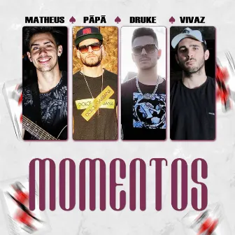 Momentos by Druke