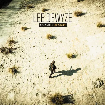 Frames (Deluxe) by Lee DeWyze