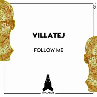 Follow Me by VillateJ