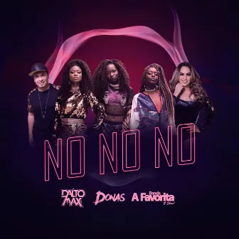 No No No by Banda A Favorita