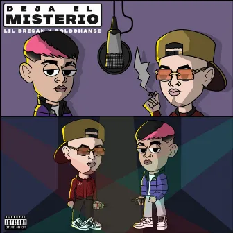 Deja El Misterio by Lil Dresan